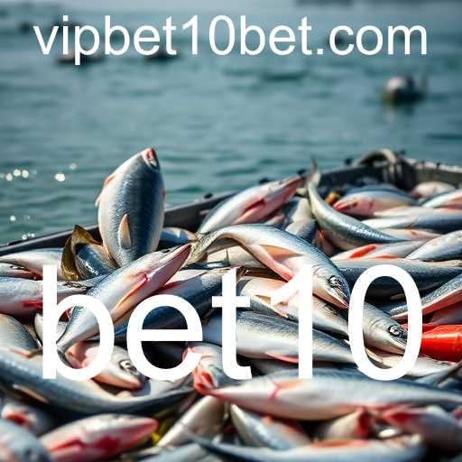 A Importância da Pesca para Comunidades e Economias: Explorando o Tema com Ênfase no bet10